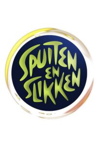 Spuiten en Slikken poster